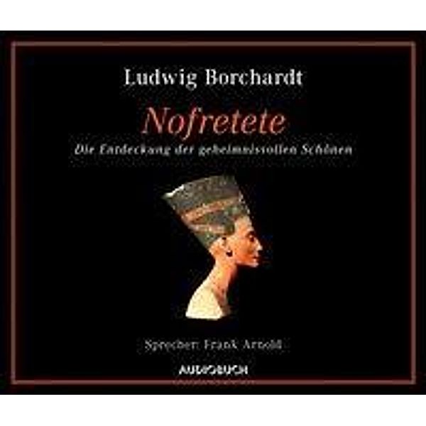 Nofretete, 1 Audio-CD, Ludwig Borchardt