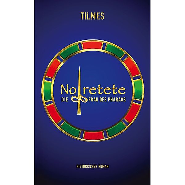 Nofretete, J. Tilmes