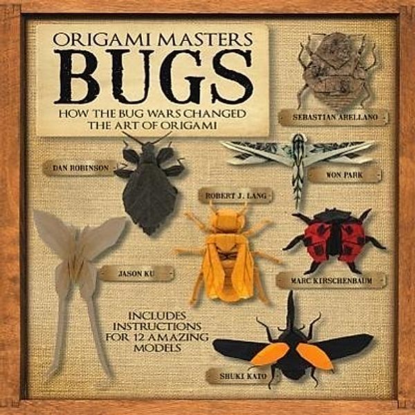 Noguchii, R: Origami Masters Bugs, Randy Noguchii