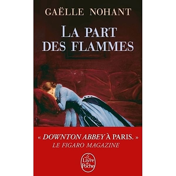 Nohant, G: part des flammes, Gaëlle Nohant