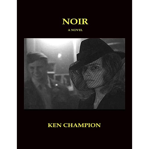 Noir, Ken Champion