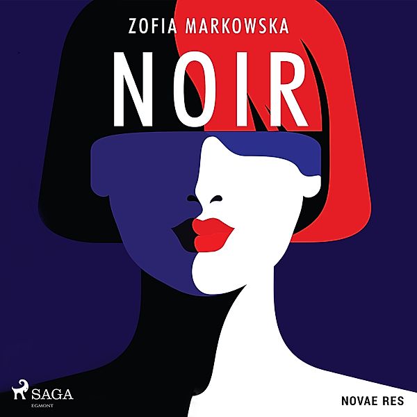 Noir, Zofia Markowska