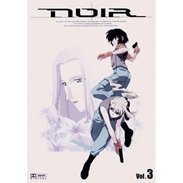 Noir, Vol. 03, Anime