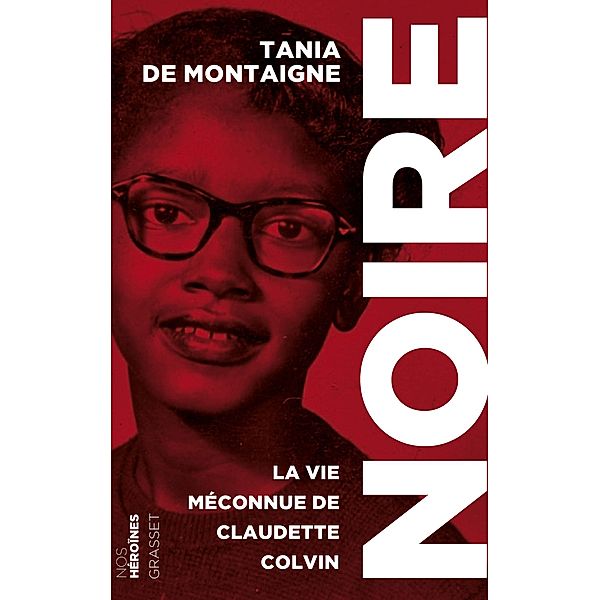 Noire / Littérature Française, Tania de Montaigne