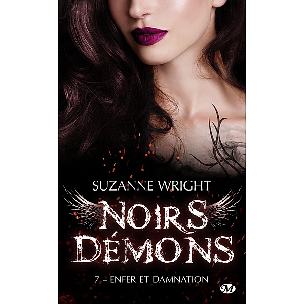 Noirs démons, T7 : Enfer et damnation / Noirs démons Bd.7, Suzanne Wright