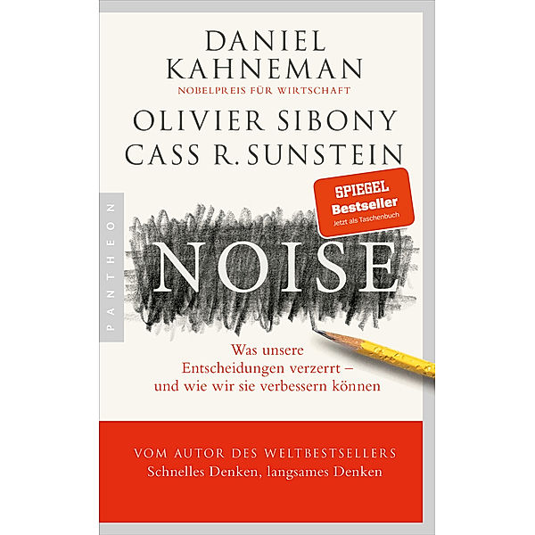 Noise, Daniel Kahneman, Olivier Sibony, Cass R. Sunstein