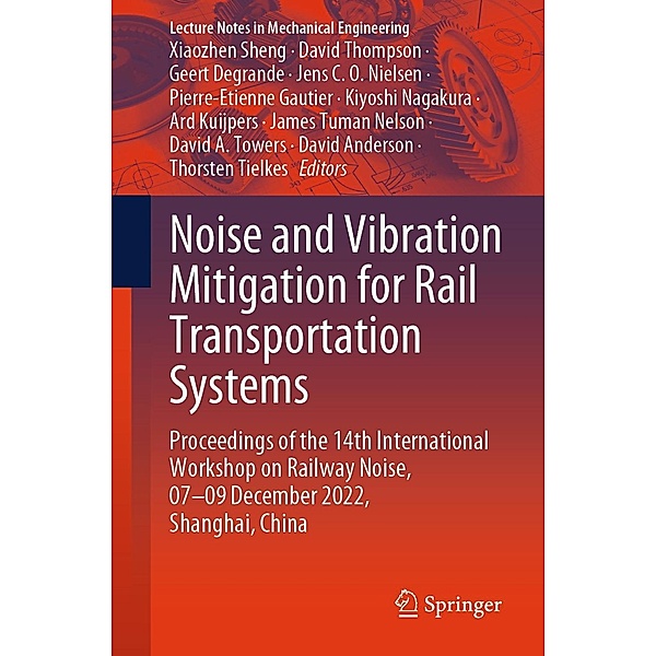 Noise and Vibration Mitigation for Rail Transportation Systems / Lecture Notes in Mechanical Engineering