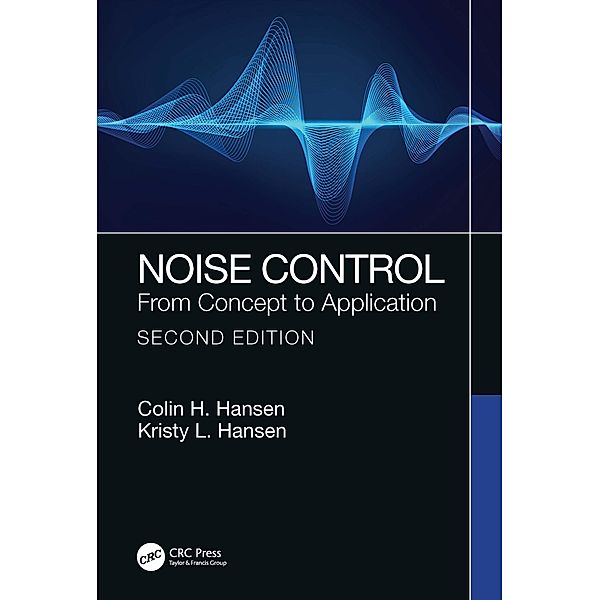 Noise Control, Colin H. Hansen, Kristy L. Hansen