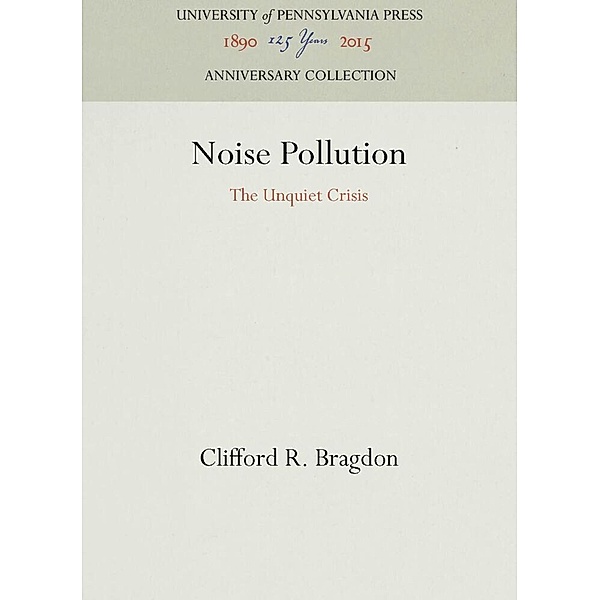 Noise Pollution, Clifford R. Bragdon