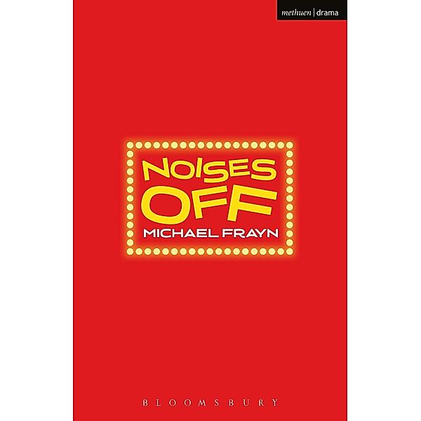 Noises Off / Modern Plays, Michael Frayn