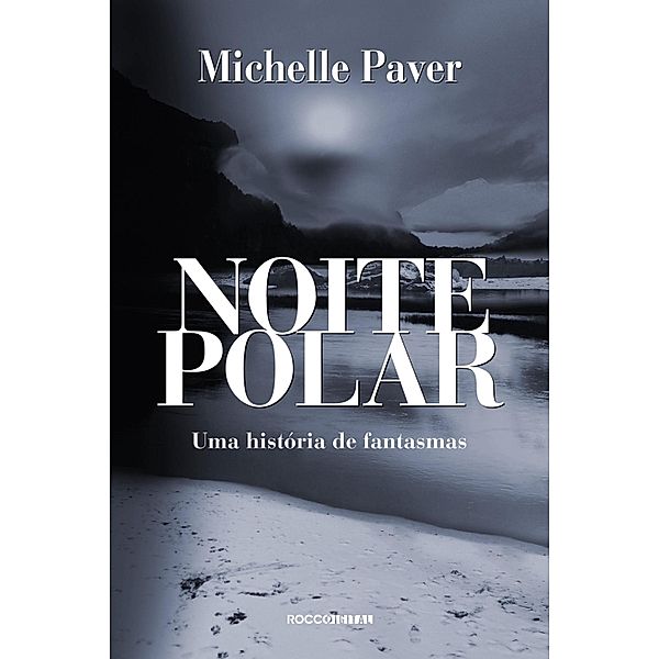 Noite polar, Michelle Paver