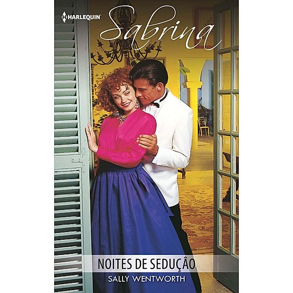 Noites de seduçâo / SABRINA Bd.422, Sally Wentworth