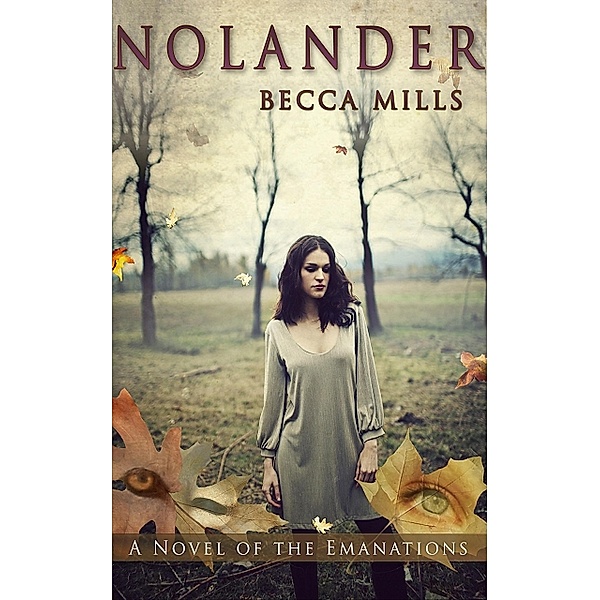 Nolander, Becca Mills