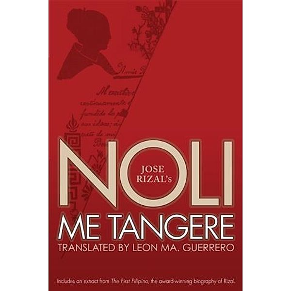 Noli Me Tangere, Jose Rizal