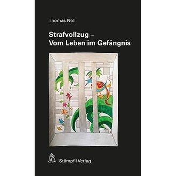 Noll, T: Strafvollzug, Thomas Noll