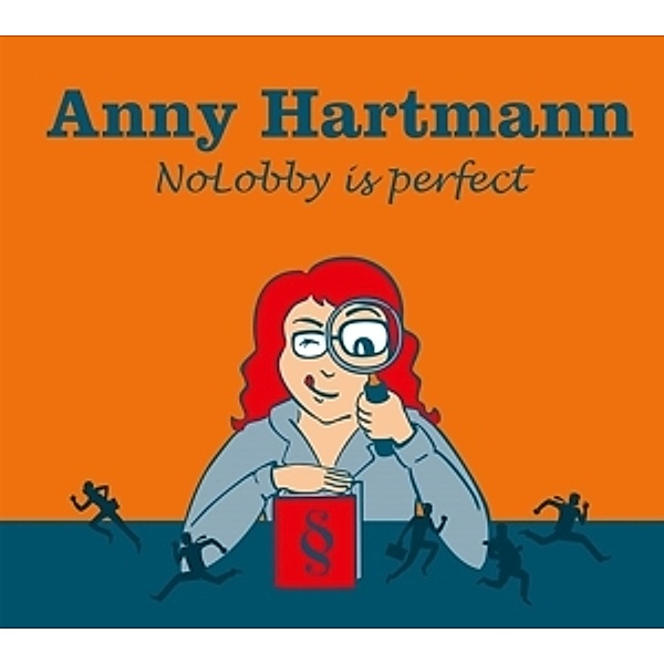 Nolobby Is Perfekt, Anny Hartmann
