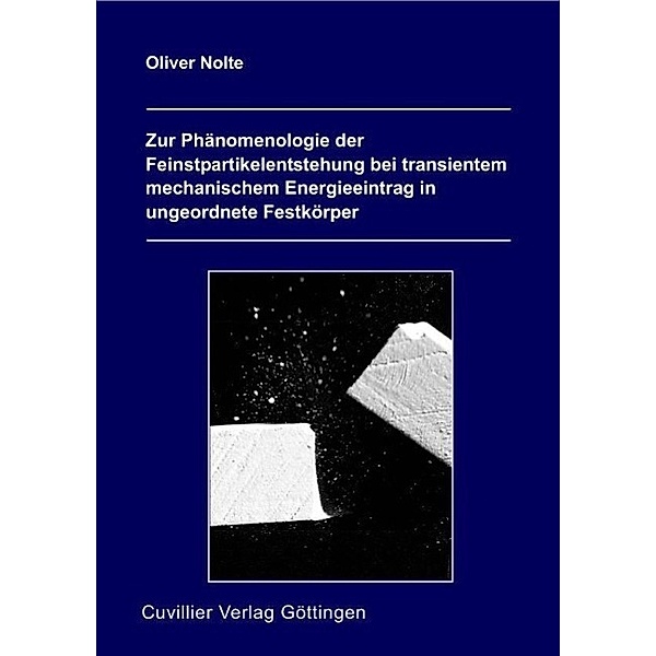 Nolte, O: Zur Phänomenologie der Feinspartikelentstehung, Oliver Nolte