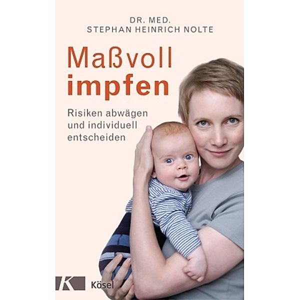 Nolte, S: Massvoll impfen, Stephan H. Nolte