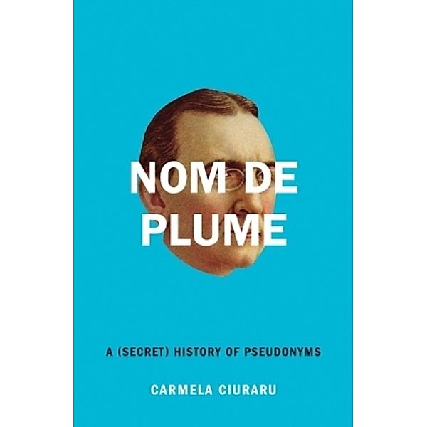 Nom de Plume, Carmela Ciuraru