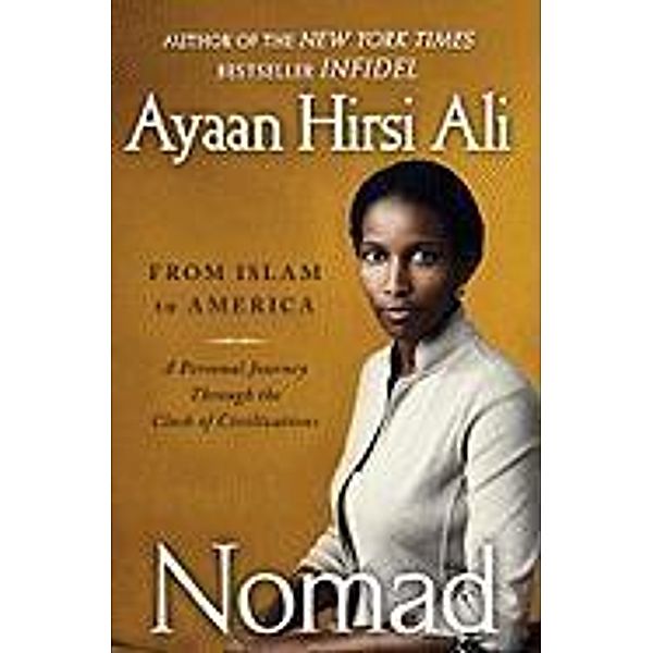 Nomad, Ayaan Hirsi Ali