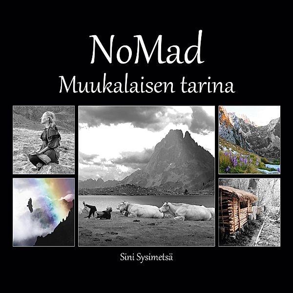 NoMad / NoMad Bd.1, Sini Sysimetsä