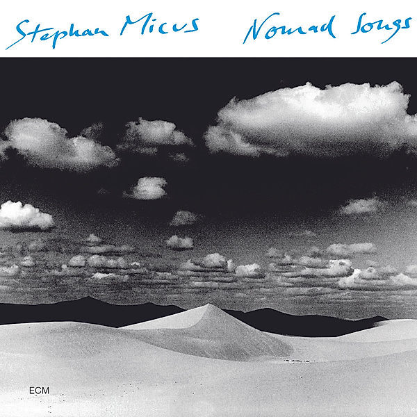 Nomad Songs, Stephan Micus