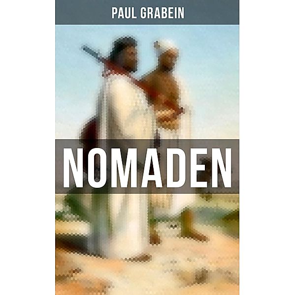 Nomaden, Paul Grabein