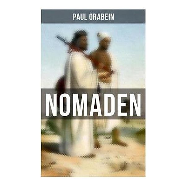 Nomaden, Paul Grabein