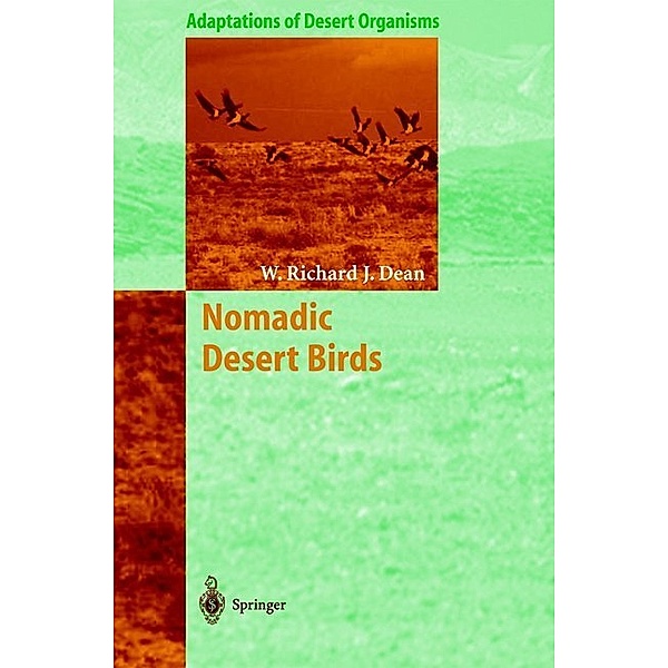 Nomadic Desert Birds, W. Richard J. Dean