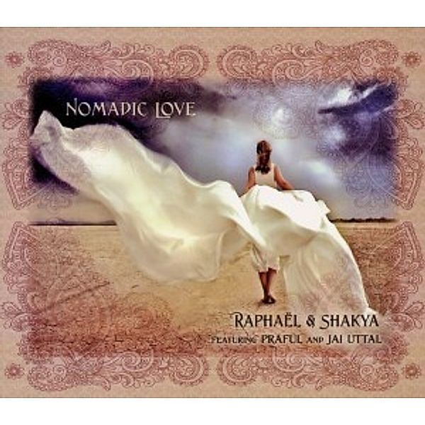 Nomadic Love, Raffael, Shakya