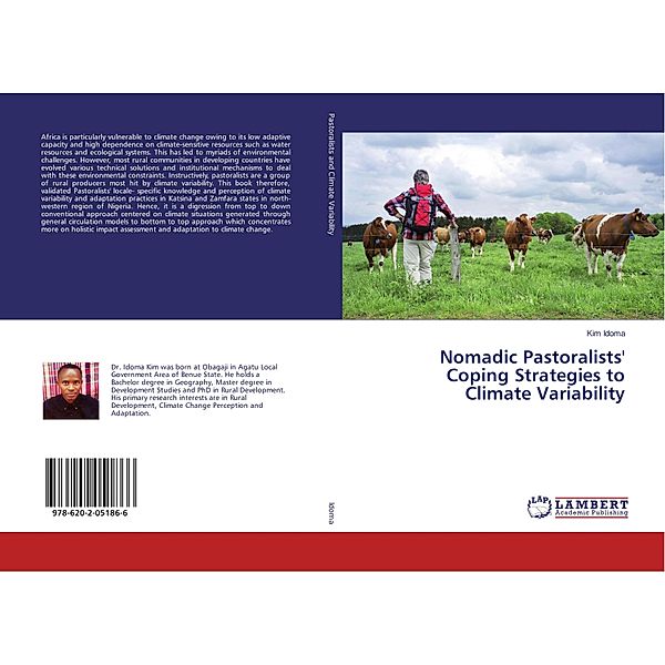 Nomadic Pastoralists' Coping Strategies to Climate Variability, Kim Idoma