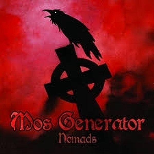 Nomads (180 Gr./Orange Vinyl/Mp3 Code), Mos Generator