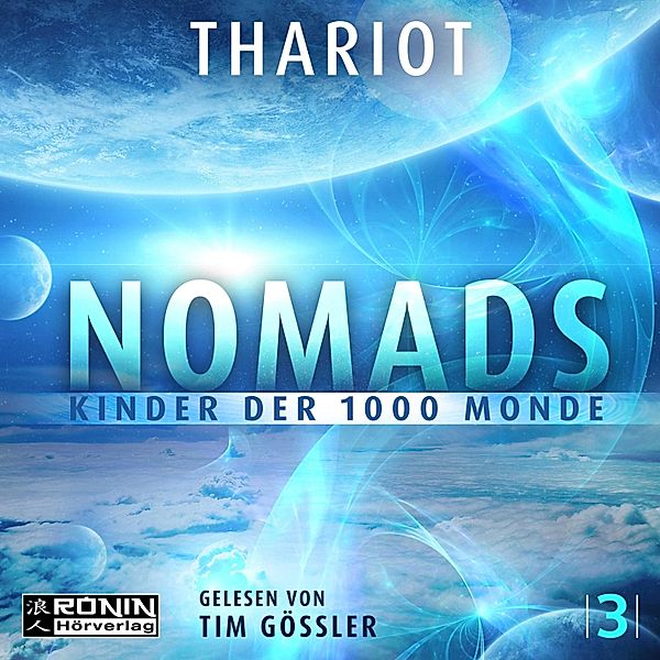 Nomads - 3 - Kinder der 1000 Monde, Thariot