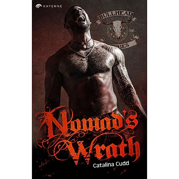 Nomad's Wrath / Bullhead MC Series Bd.11, Catalina Cudd