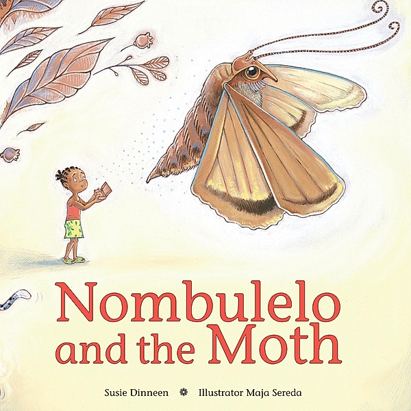 Nombulelo and the Moth / Puffin Books (South Africa), Susie Dinneen