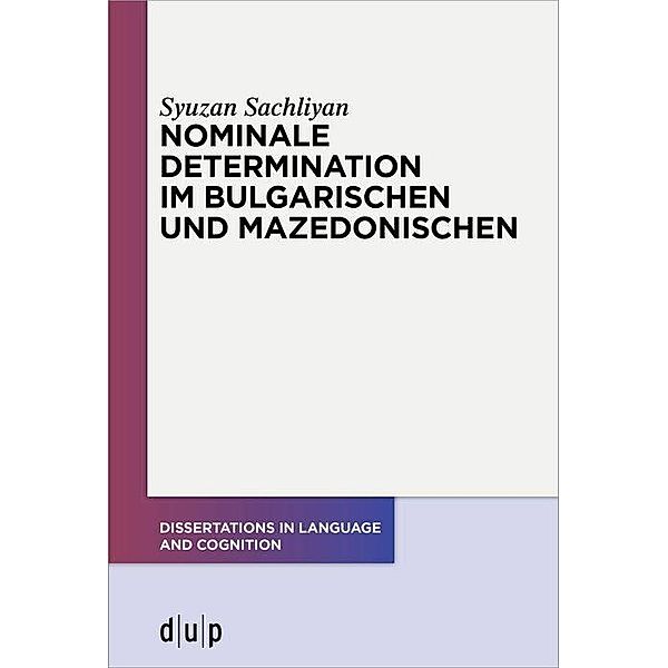 Nominale Determination im Bulgarischen und Mazedonischen, Syuzan Sachliyan