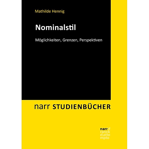 Nominalstil / narr STUDIENBÜCHER, Mathilde Hennig