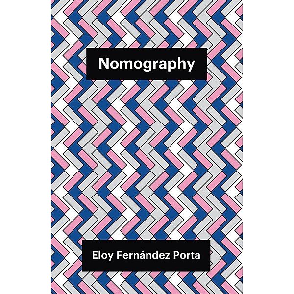 Nomography / Theory Redux, Eloy Fernández Porta