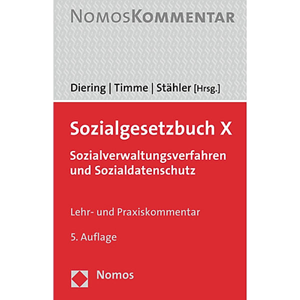 Nomos Kommentar / Sozialgesetzbuch X, Lehr- und Praxiskommentar