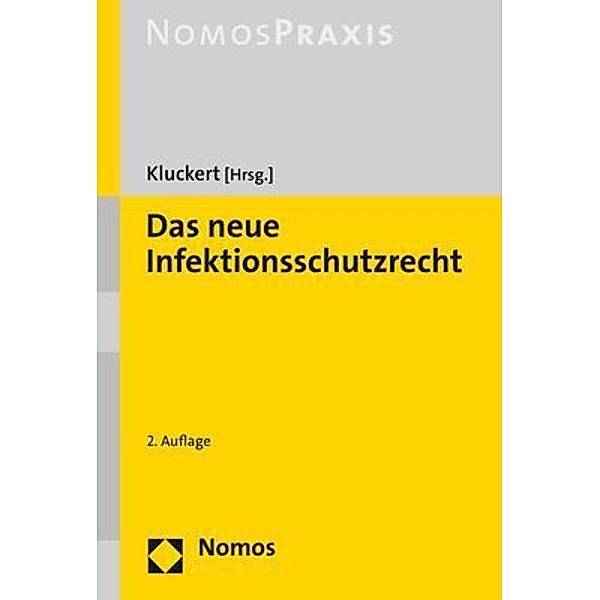 Nomos Praxis / Das neue Infektionsschutzrecht