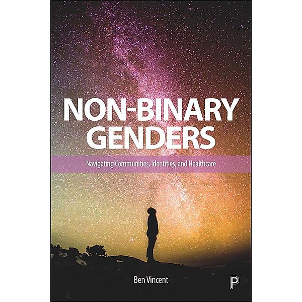 Non-Binary Genders, Ben Vincent