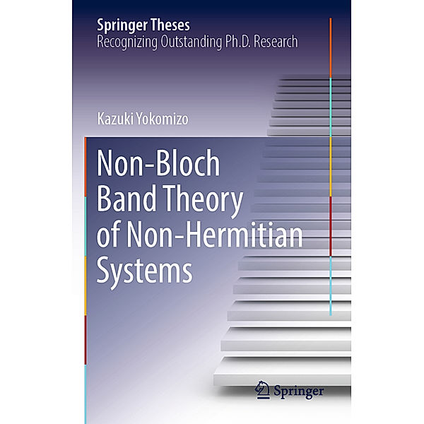 Non-Bloch Band Theory of Non-Hermitian Systems, Kazuki Yokomizo