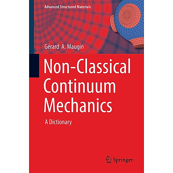 Non-Classical Continuum Mechanics, Gérard  A. Maugin