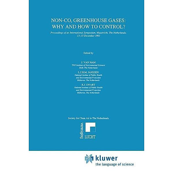 Non-CO2 Greenhouse Gases: Why and How to Control?