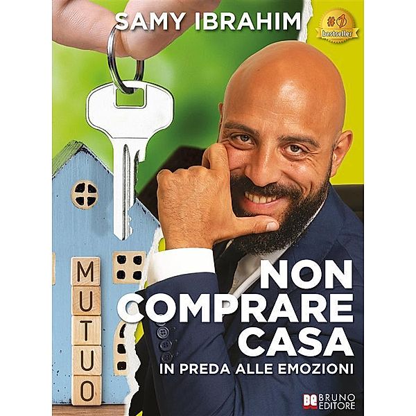 Non Comprare Casa In Preda Alle Emozioni, Samy Ibrahim