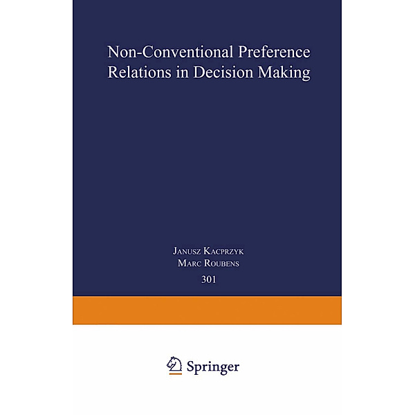 Non-Conventional Preference Relations in Decision Making