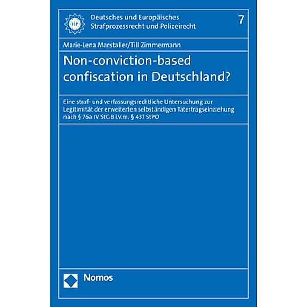 Non-conviction-based confiscation in Deutschland?, Marie-Lena Marstaller, Till Zimmermann
