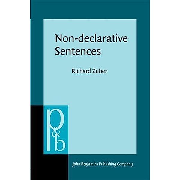 Non-declarative Sentences, Richard Zuber