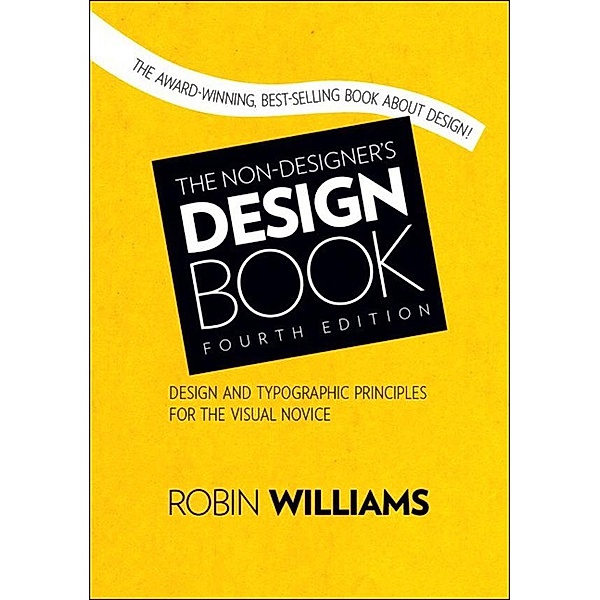 Non-Designer's Design Book, The, Robin Williams