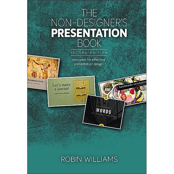 Non-Designer's Presentation Book, The, Robin Williams